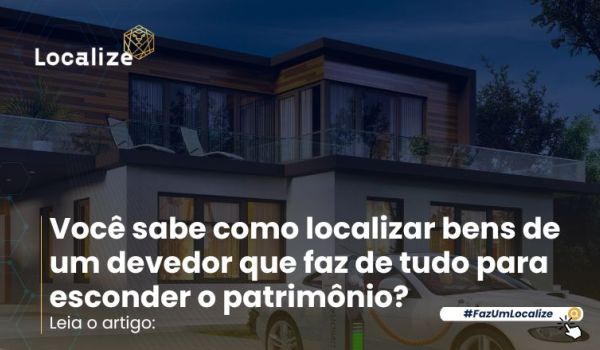 Guia Definitivo de Investigação Patrimonial na Execução Judicial: Estratégias, Ferramentas e Provas